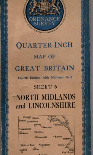 Quarter-Inch Map of Great Britain. Sheet 6 North Midlands & Lincolnshire : Ordnance Survey