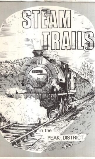 Steam Trails in the Peak District : N. Broomhead