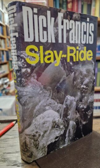 Slay-ride : Dick Francis