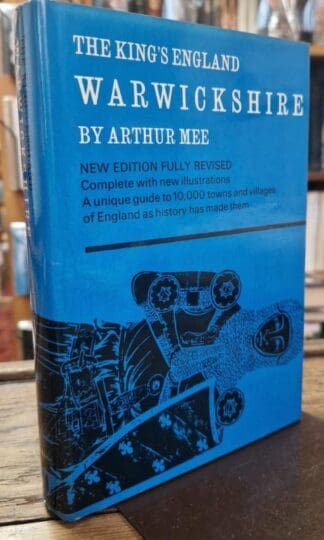 Warwickshire (The King's England) : Arthur Mee