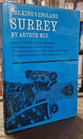 Surrey (The King's England) : Arthur Mee