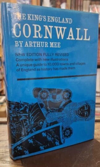 Cornwall (The King's England) : Arthur Mee