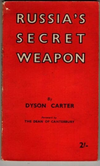 Russia's Secret Weapon : Dyson Carter
