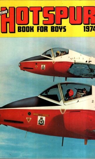 Hotspur Book for Boys 1974 : Various