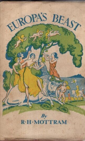Europa's Beast:R. H. Mottram