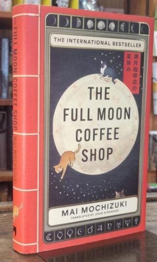 The Full Moon Coffee Shop : Mai Mochizuki