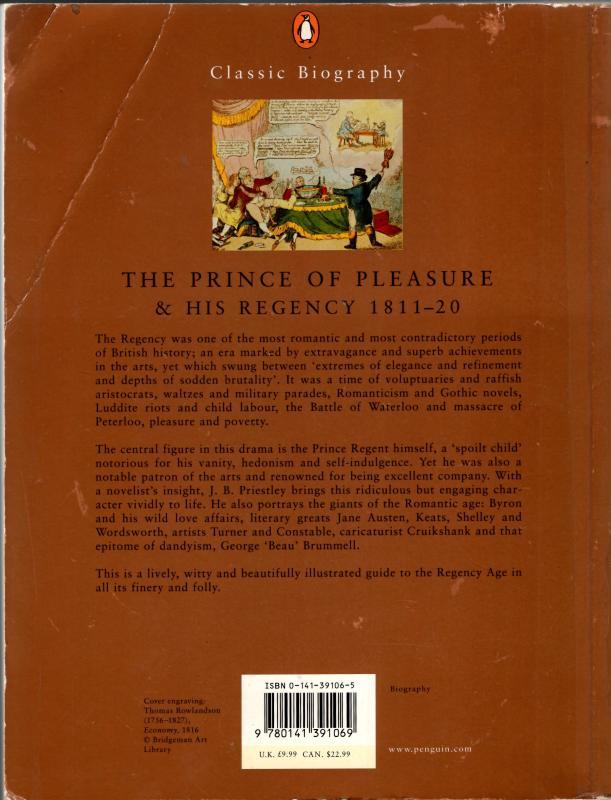 The Prince of Pleasure: And His Regency (Penguin Classic Biography S.) : J.B. Priestley - Image 2