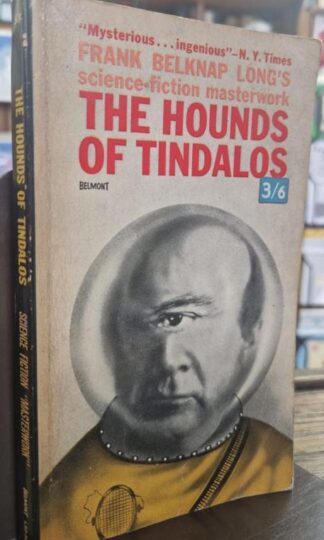 The Hounds of Tindalos : Frank Belknap Long