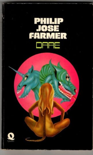 Dare : Philip Jose Farmer