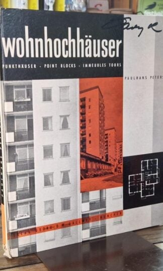 Wohnhochhäuser. Punkthäuser. Point Blocks. Immeubles tours. : Paulhans Peters