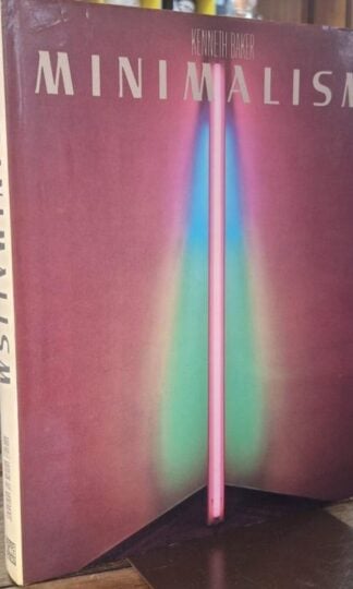 Minimalism: Art of Circumstance : Kenneth Baker