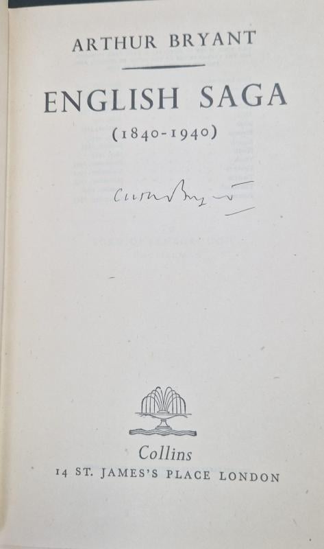 English Saga 1840-1940 (Signed) : Arthur Bryant - Image 2