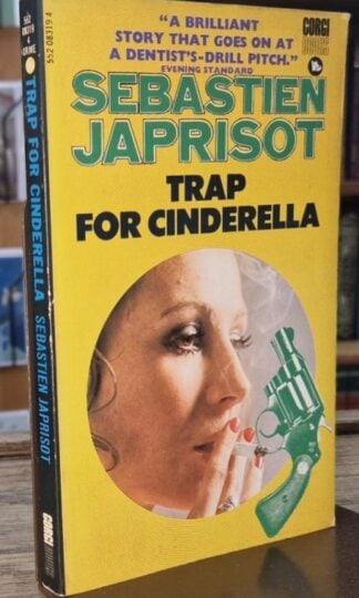 Trap for Cinderella : Sebastien Japrisot