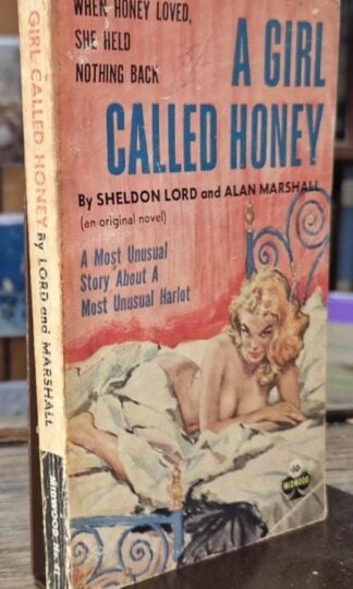 A Girl Called Honey : Sheldon Lord and Alan Marshall