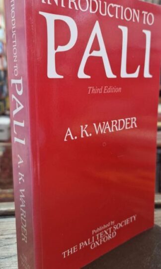 Introduction to Pali : A. K. Warder