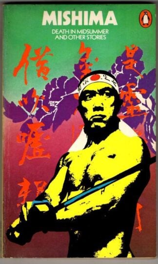 Death in Midsummer And Other Stories : Yukio Mishima