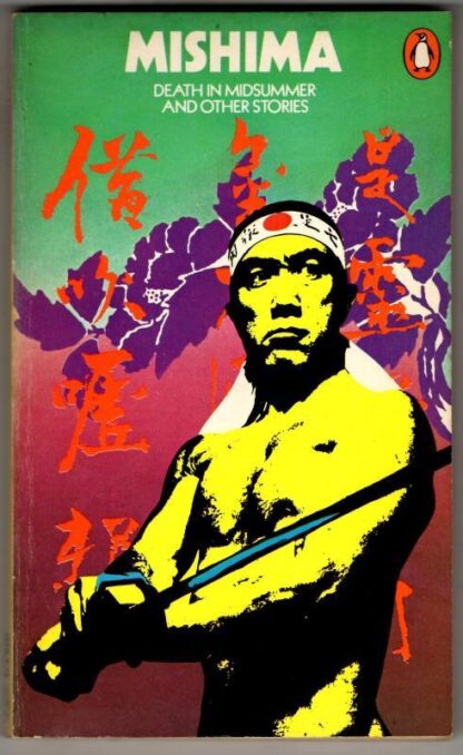 Death in Midsummer And Other Stories : Yukio Mishima