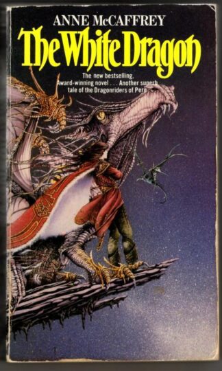 The White Dragon : Anne McCaffrey
