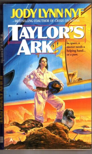 Taylor's Ark : Jody Lynn Nye