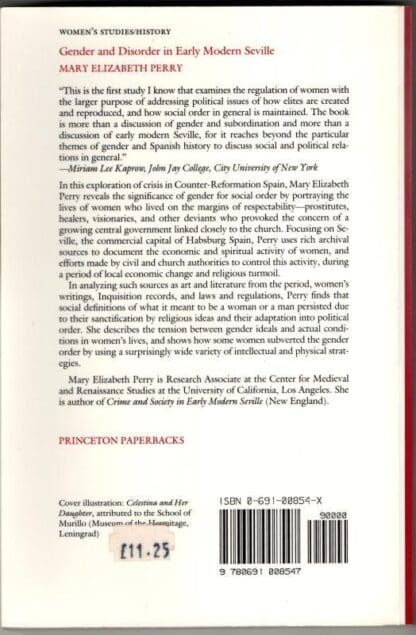 Gender and Disorder in Early Modern Seville : Mary Elizabeth Perry - Image 2