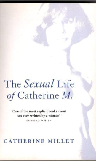 The Sexual Life of Catherine M : Catherine Millet