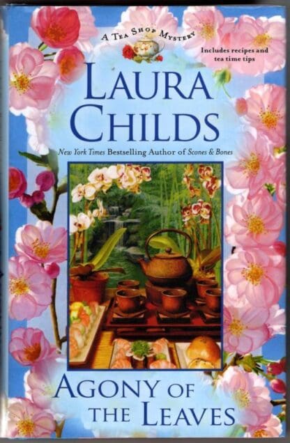 Agony of the Leaves (Tea Shop Mysteries, 13) : Laura Childs