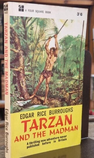 Tarzan and the Madman : Edgar Rice Burroughs