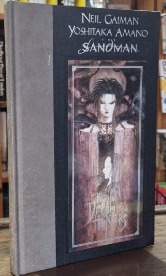 Dream Hunters (The Sandman) : Neil Gaiman and Yoshitaka Amano