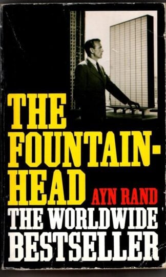 The Fountainhead : Ayn Rand