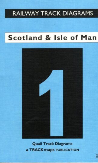Railway Track Diagrams: No. 1 Scotland and Isle of Man : Gerald Jacobs
