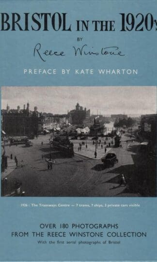 Bristol in the 1920s:Reece Winstone