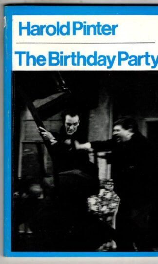 The Birthday Party (Modern Plays) : Harold Pinter