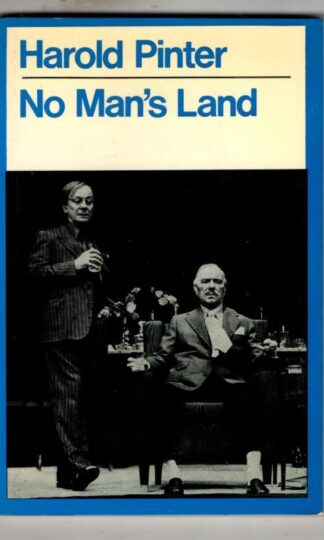 No Man's Land : Harold Pinter