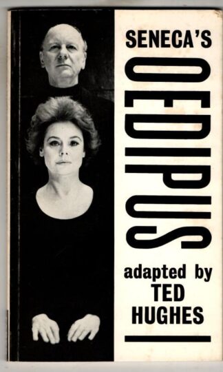 Seneca's Oedipus : Ted Hughes