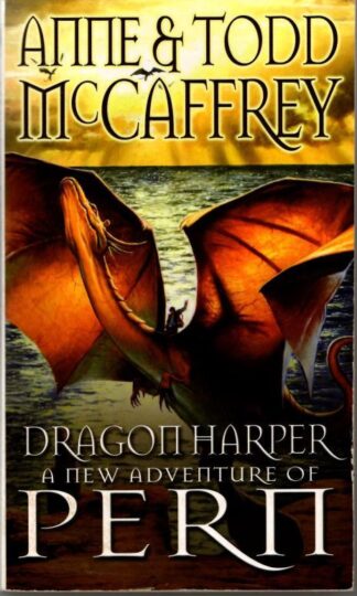 Dragon Harper: 19 : Anne McCaffrey
