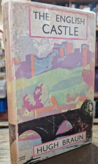The English Castle : Hugh Braun