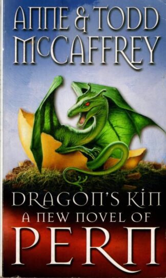Dragon's Kin: Fantasy : Anne McCaffrey
