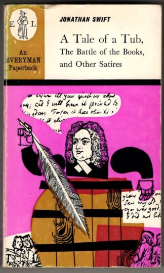 A Tale of Tub, Battle of the Books and Other Satires : Jonathan Swift
