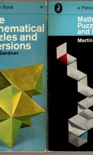 Mathematical Puzzles And Diversions (and More...) 2vols : Martin Gardner