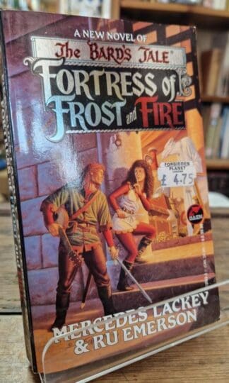 Fortress of Frost and Fire (The Bard's Tale) : Mercedes Lackey