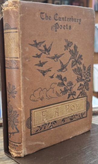 The poetical works of Edgar Allan Poe with a prefatory notice by Joseph Skipsey : E. A. Poe