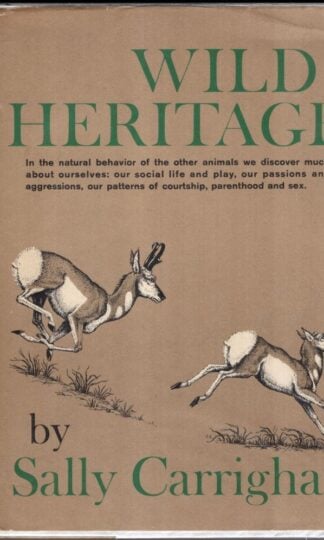 Wild Heritage:Sally Carrighar