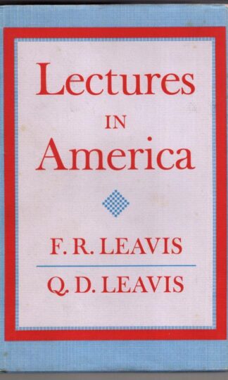 Lectures in America:F. R. Leavis
