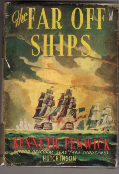 The Far Off Ships:Kenneth Fenwick