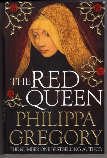 The Red Queen : Cousins' War 2:Philippa Gregory