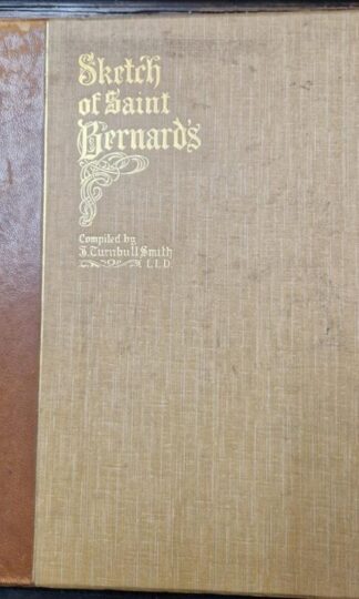 Sketch of St Bernards : John Turnbull Smith