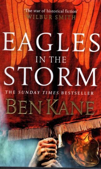 Eagles in the Storm : Ben Kane