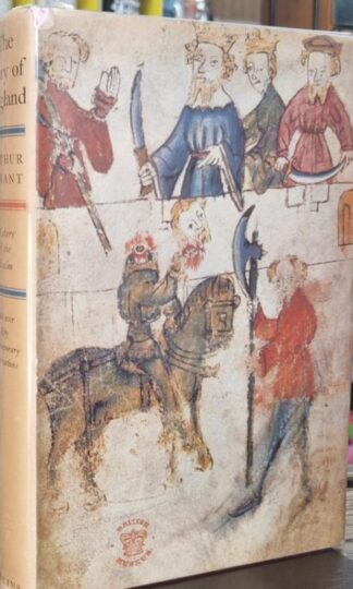 The Story of England: Makers Of The Realm (Signed) : Arthur Bryant