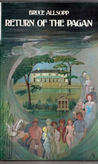 Return of the Pagan : Bruce Allsopp