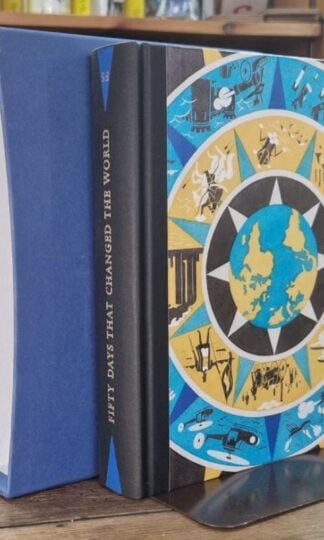Fifty Days That Changed the World (Folio Society) : Hywel Williams